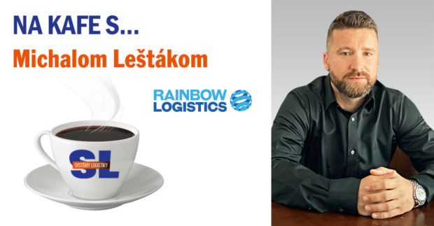Na kafe s… Michalom Leštákom, konateľom firmy Rainbow Logistics