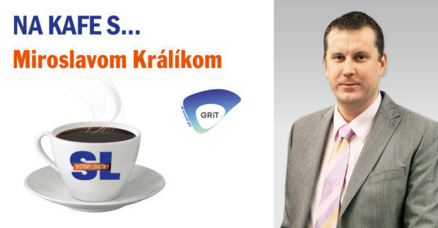 Na kafe s… Miroslavom Králíkom, delivery managerom LOKiA WMS zo spoločnosti GRiT 