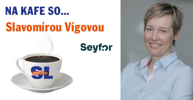 Na kafe so Slavomírou Vígovou zo spoločnosti Seyfor Slovensko: Sklad už dávno nie je len miestnosť s regálmi